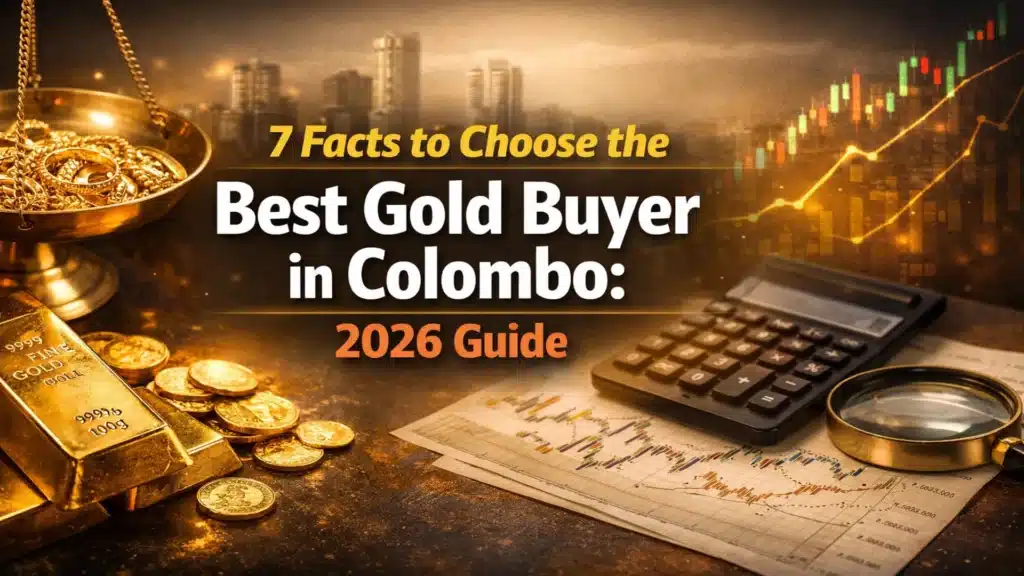 Best gold buyer in Colombo
